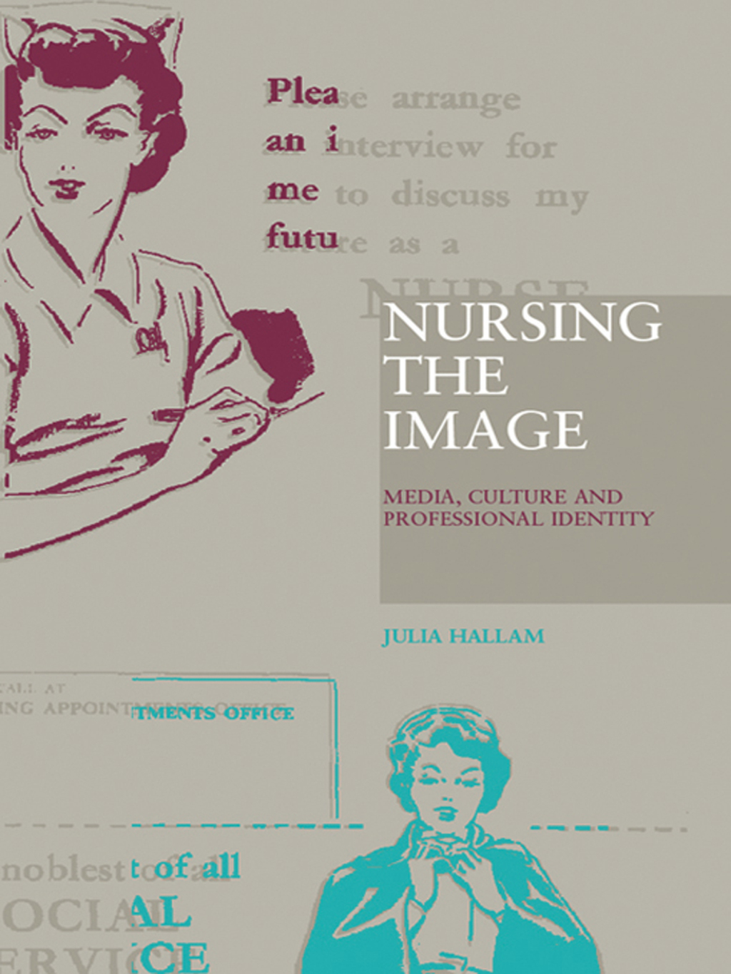 Nursing the Image Media, Culture and Professional Identity 1st Edition â€“ PDF/EPUB Version Downloadable
