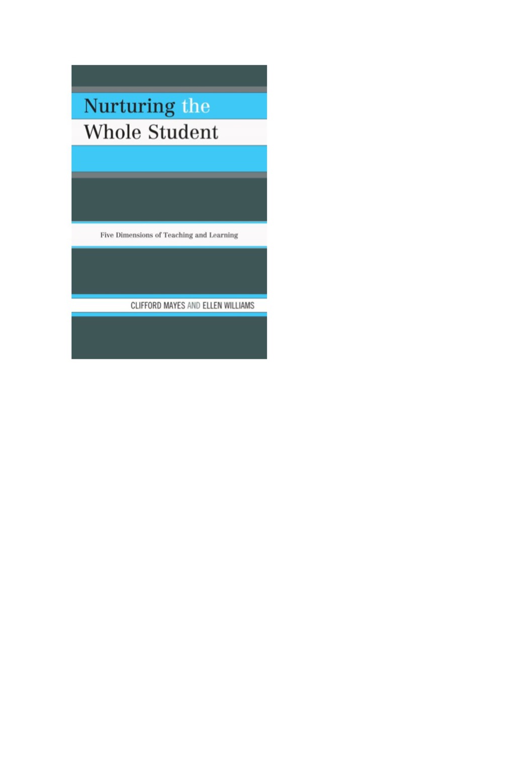 Nurturing the Whole Student Five Dimensions of Teaching and Learning - (PDF/EPUB Version)