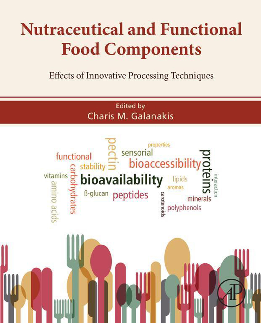 Nutraceutical and Functional Food Components Effects of Innovative Processing Techniques  â€“ PDF/EPUB Version Downloadable