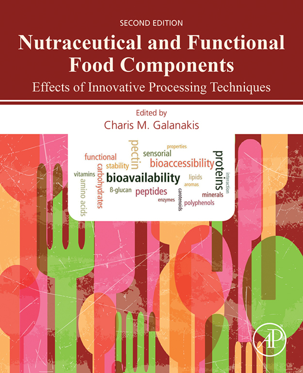 Nutraceutical and Functional Food Components Effects of Innovative Processing Techniques 2nd Edition â€“ PDF/EPUB Version Downloadable
