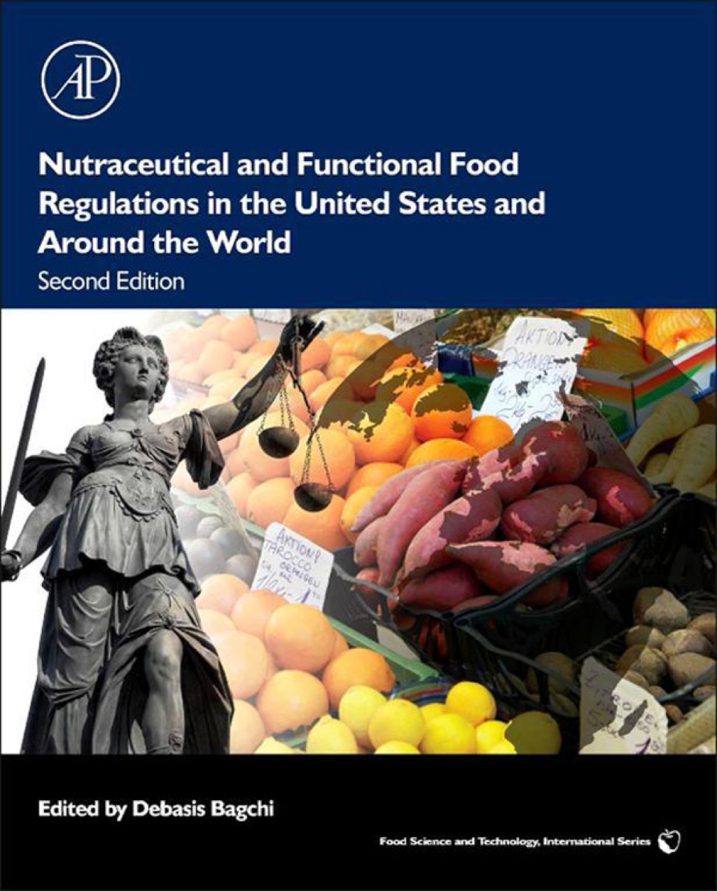 Nutraceutical and Functional Food Regulations in the United States and Around the World 2nd Edition â€“ PDF/EPUB Version Downloadable