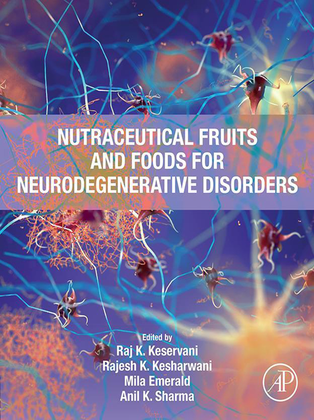 Nutraceutical Fruits and Foods for Neurodegenerative Disorders 1st Edition â€“ PDF/EPUB Version Downloadable
