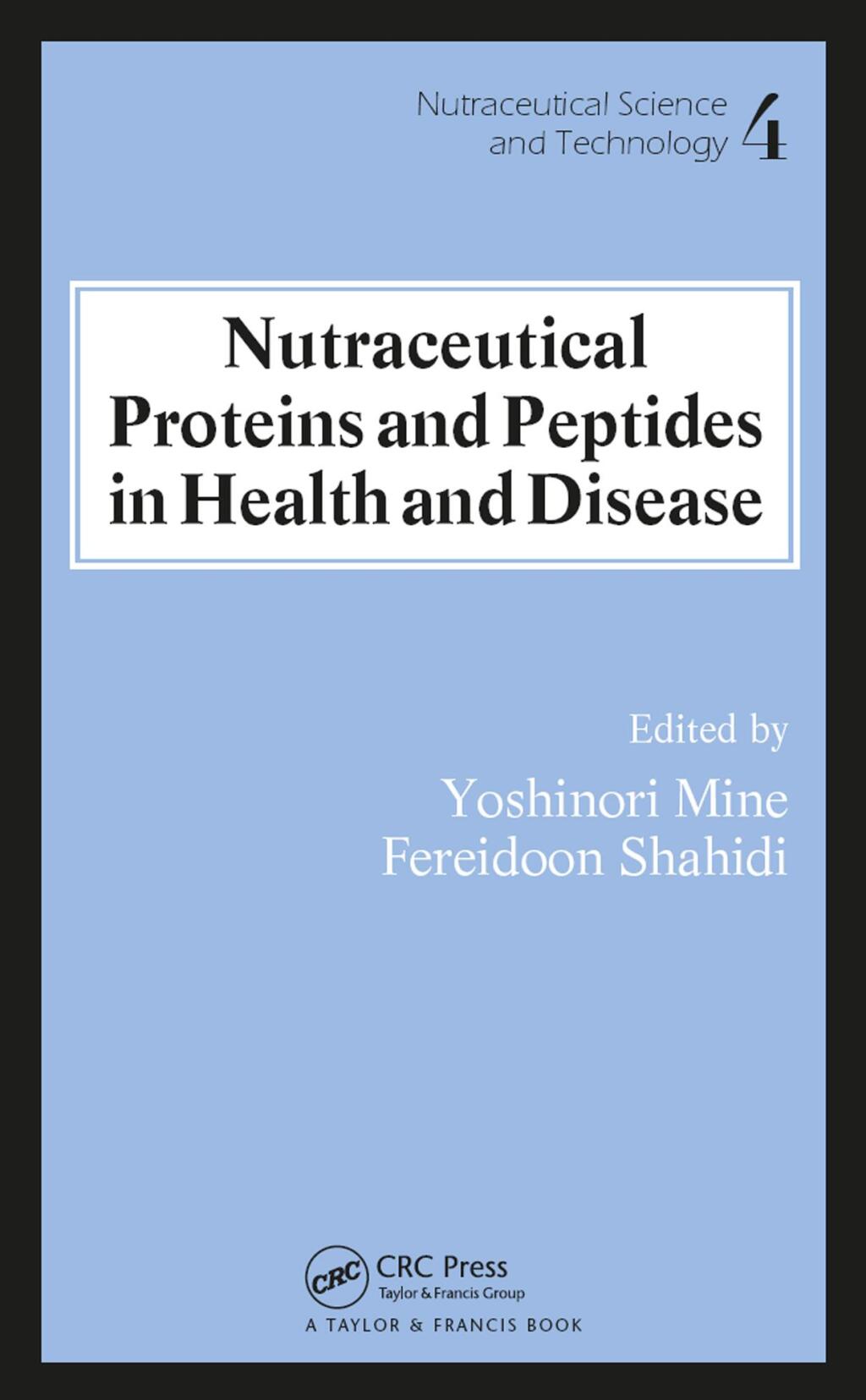 Nutraceutical Proteins and Peptides in Health and Disease 1st Edition â€“ PDF/EPUB Version Downloadable