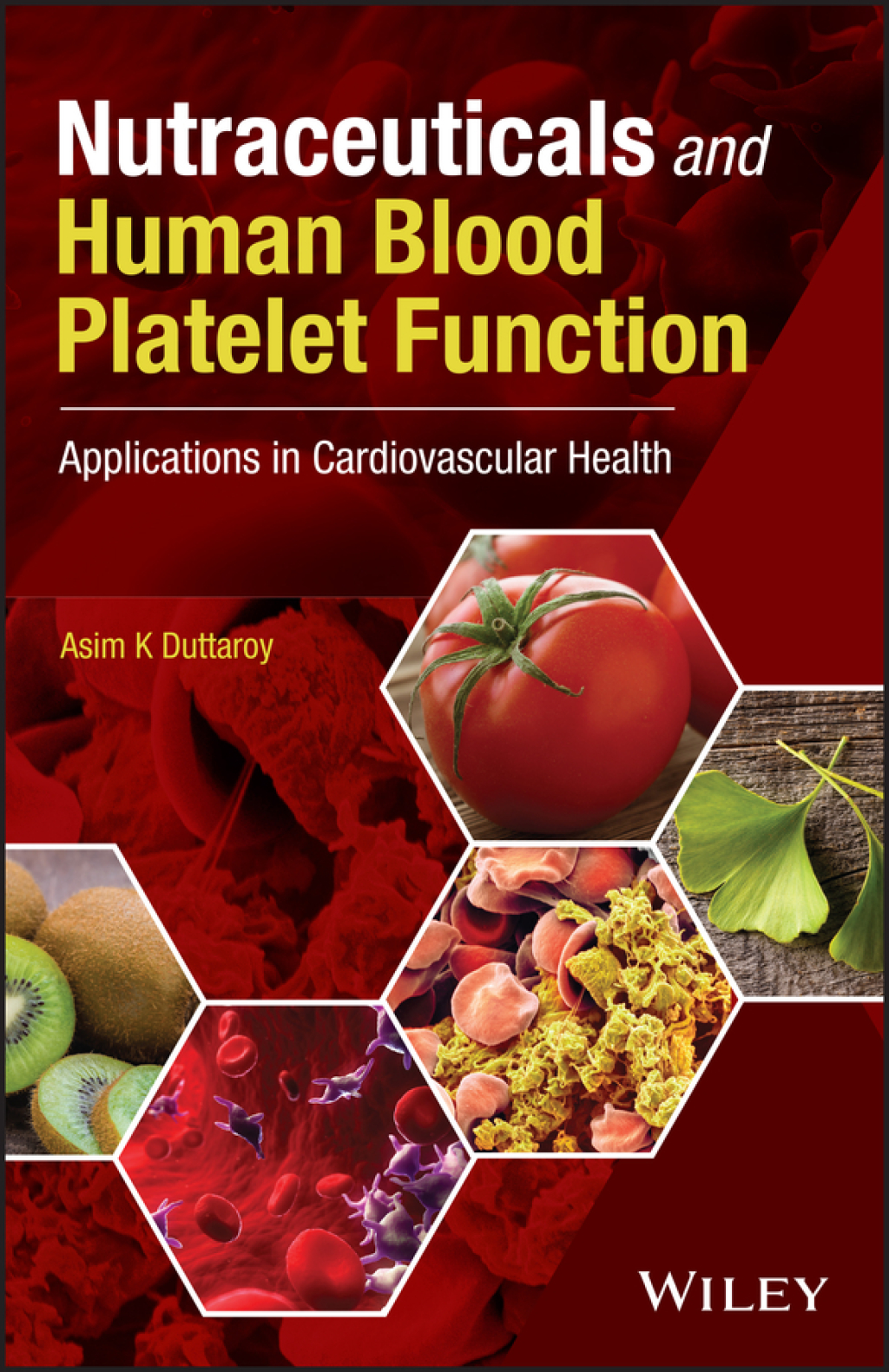 Nutraceuticals and Human Blood Platelet Function Applications in Cardiovascular Health 1st Edition â€“ PDF/EPUB Version Downloadable