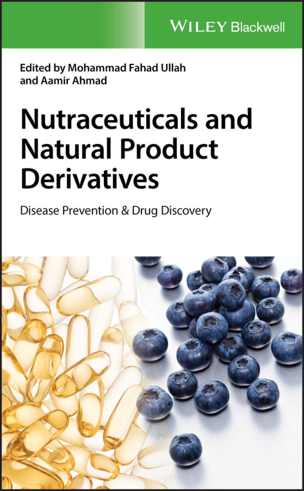 Nutraceuticals and Natural Product Derivatives Disease Prevention & Drug Discovery 1st Edition â€“ PDF/EPUB Version Downloadable