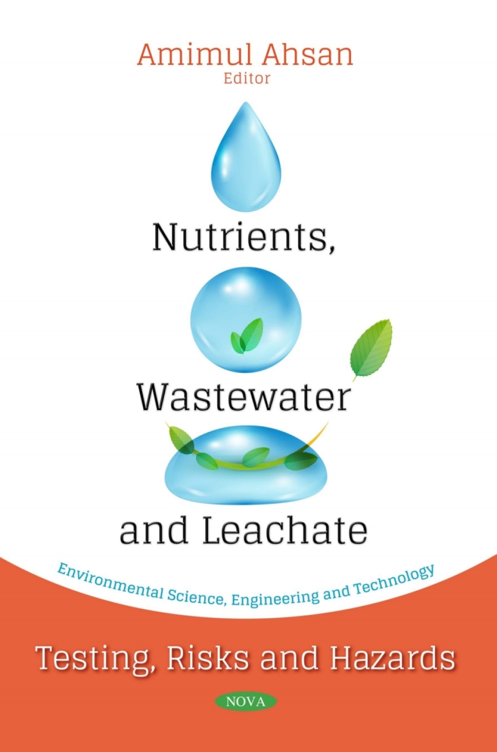 Nutrients, Wastewater and Leachate: Testing, Risks and Hazards  â€“ PDF/EPUB Version Downloadable