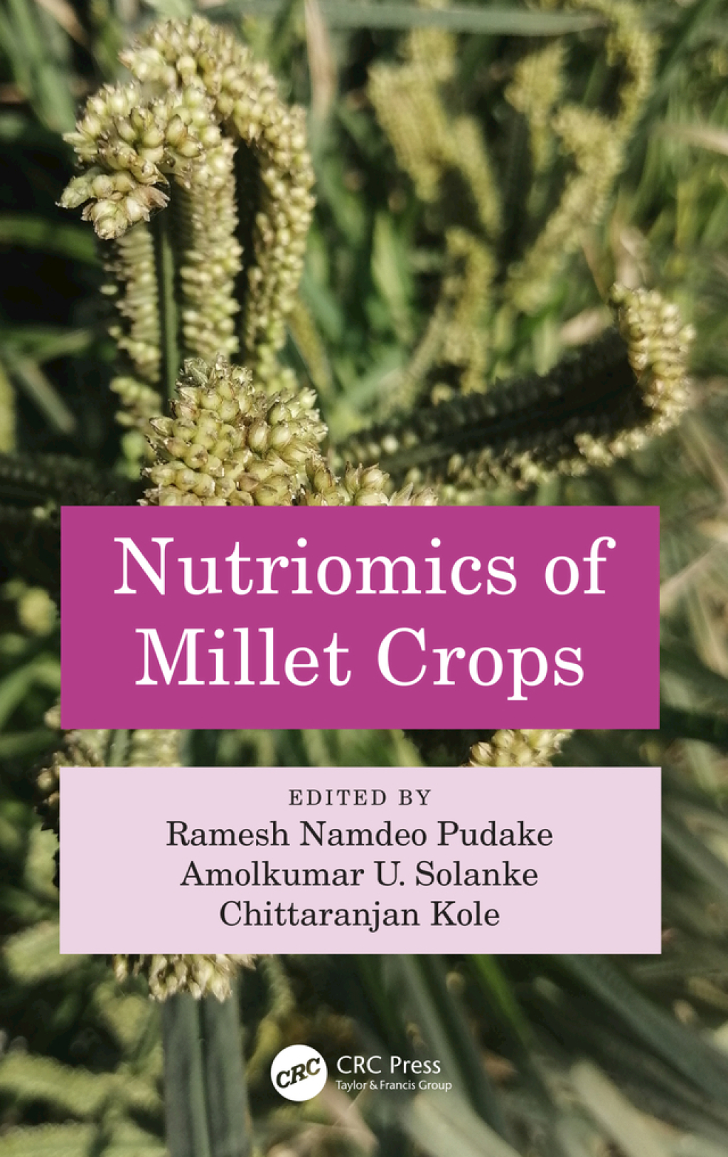 Nutriomics of Millet Crops 1st Edition â€“ PDF/EPUB Version Downloadable