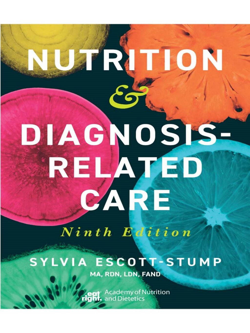Nutrition & Diagnosis-Related Care 9th Edition â€“ PDF/EPUB Version Downloadable