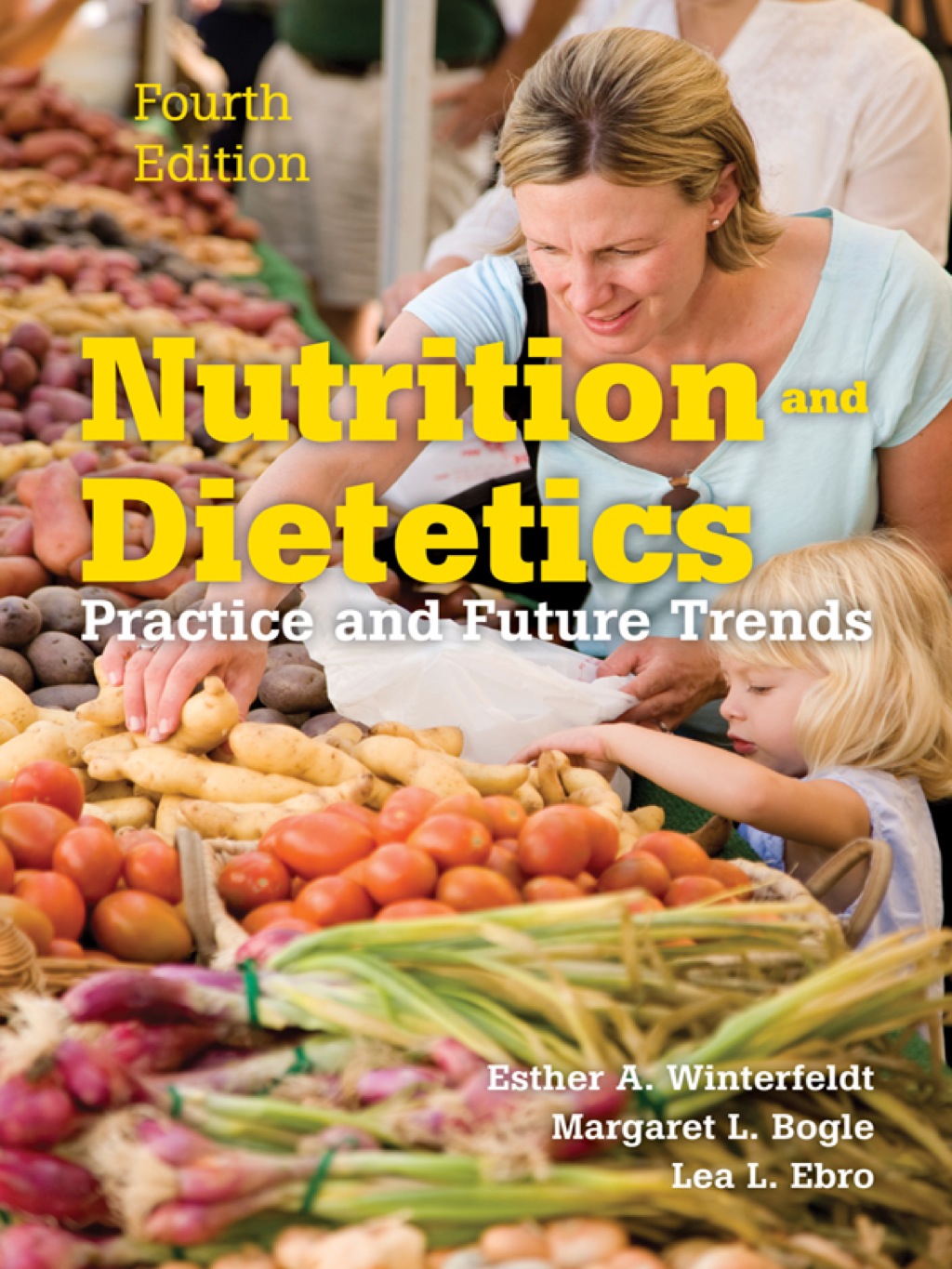Nutrition & Dietetics Practice and Future Trends 4th Edition â€“ PDF/EPUB Version Downloadable