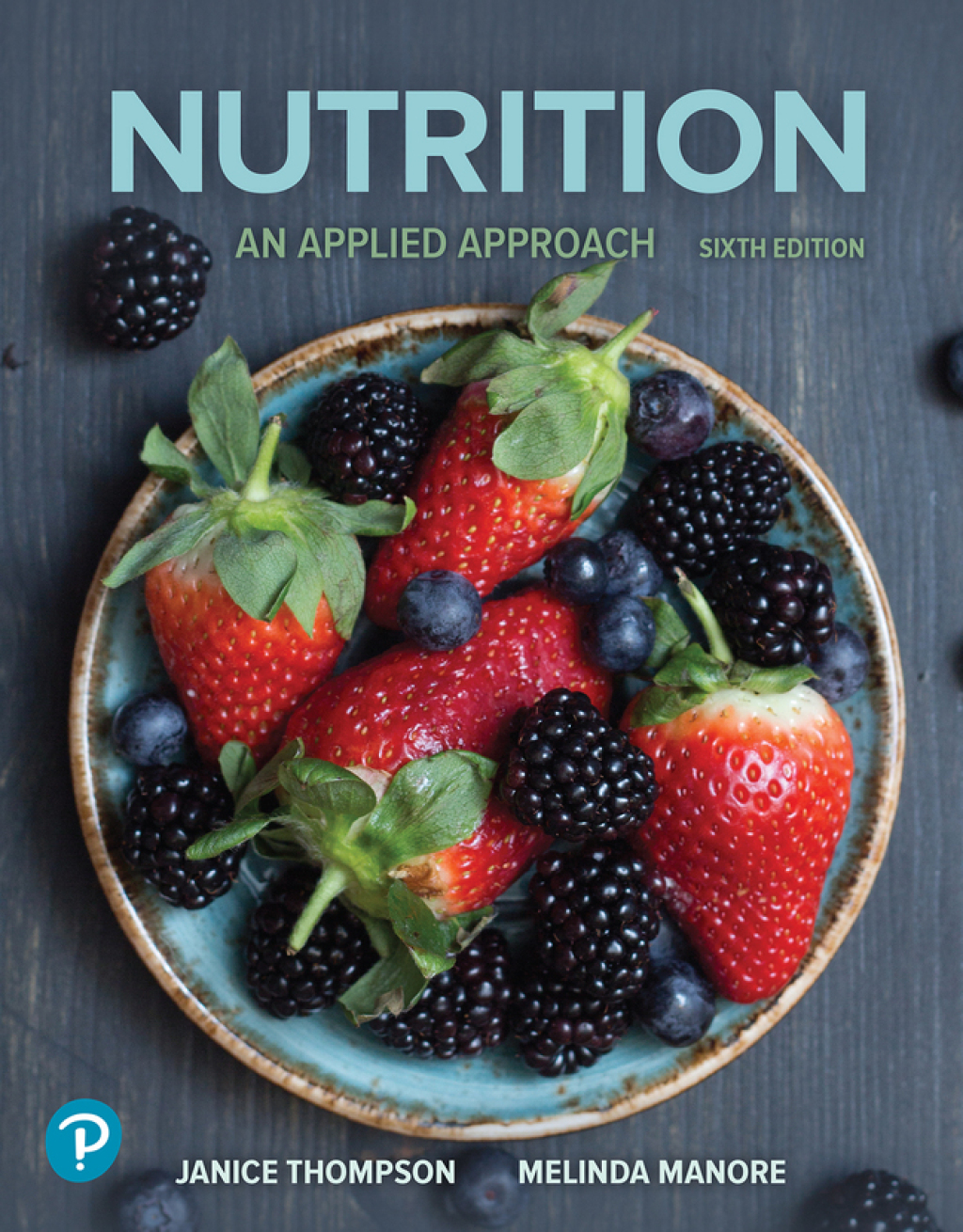 Nutrition: An Applied Approach (Pearson+) 6th Edition â€“ PDF/EPUB Version Downloadable