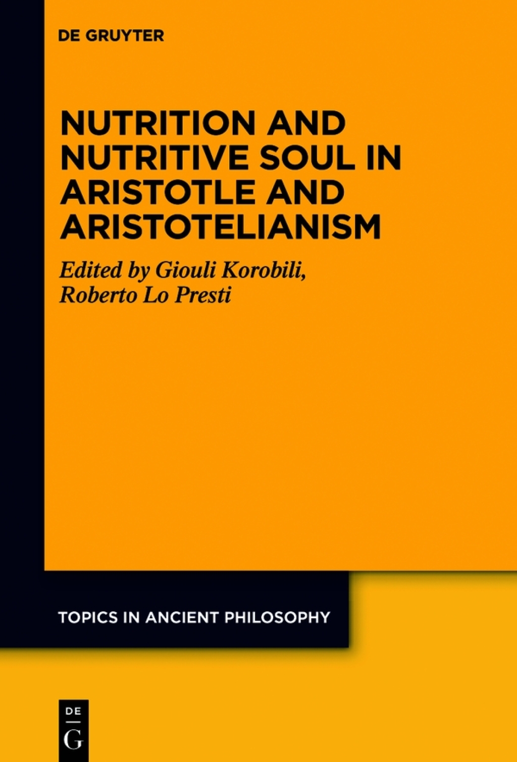 Nutrition and Nutritive Soul in Aristotle and Aristotelianism 1st Edition â€“ PDF/EPUB Version Downloadable