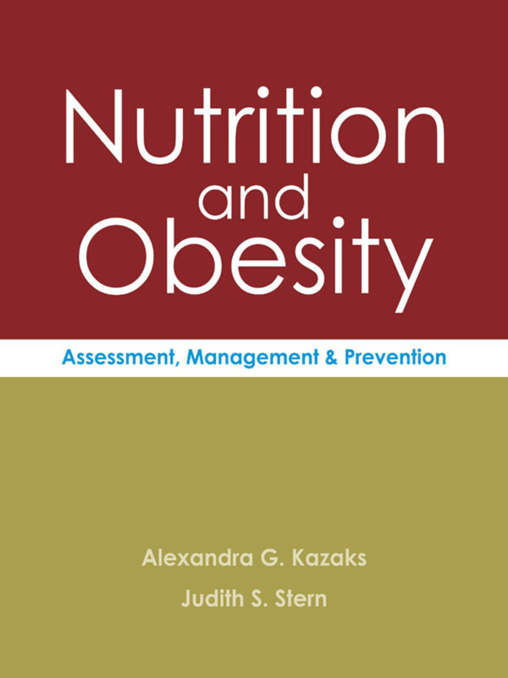 Nutrition and Obesity Assessment, Management and Prevention  â€“ PDF/EPUB Version Downloadable