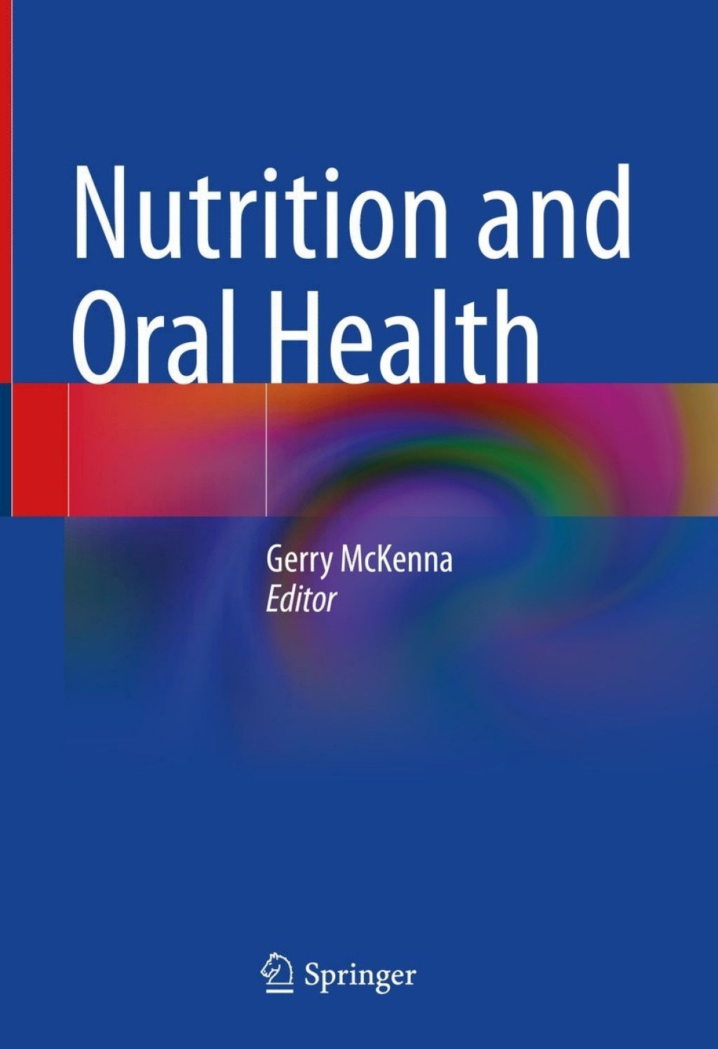 Nutrition and Oral Health  â€“ PDF/EPUB Version Downloadable