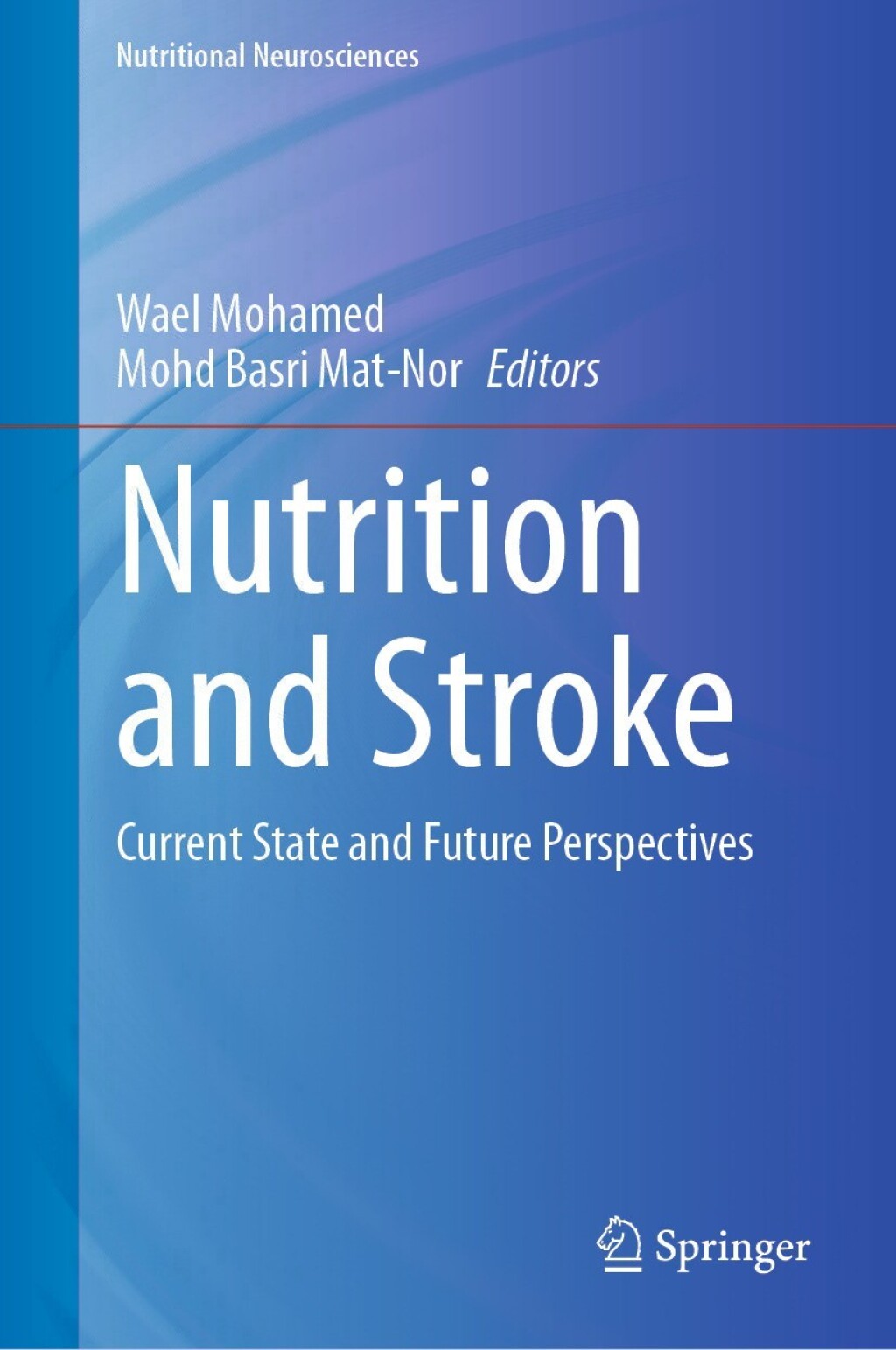 Nutrition and Stroke Current State and Future Perspectives  â€“ PDF/EPUB Version Downloadable