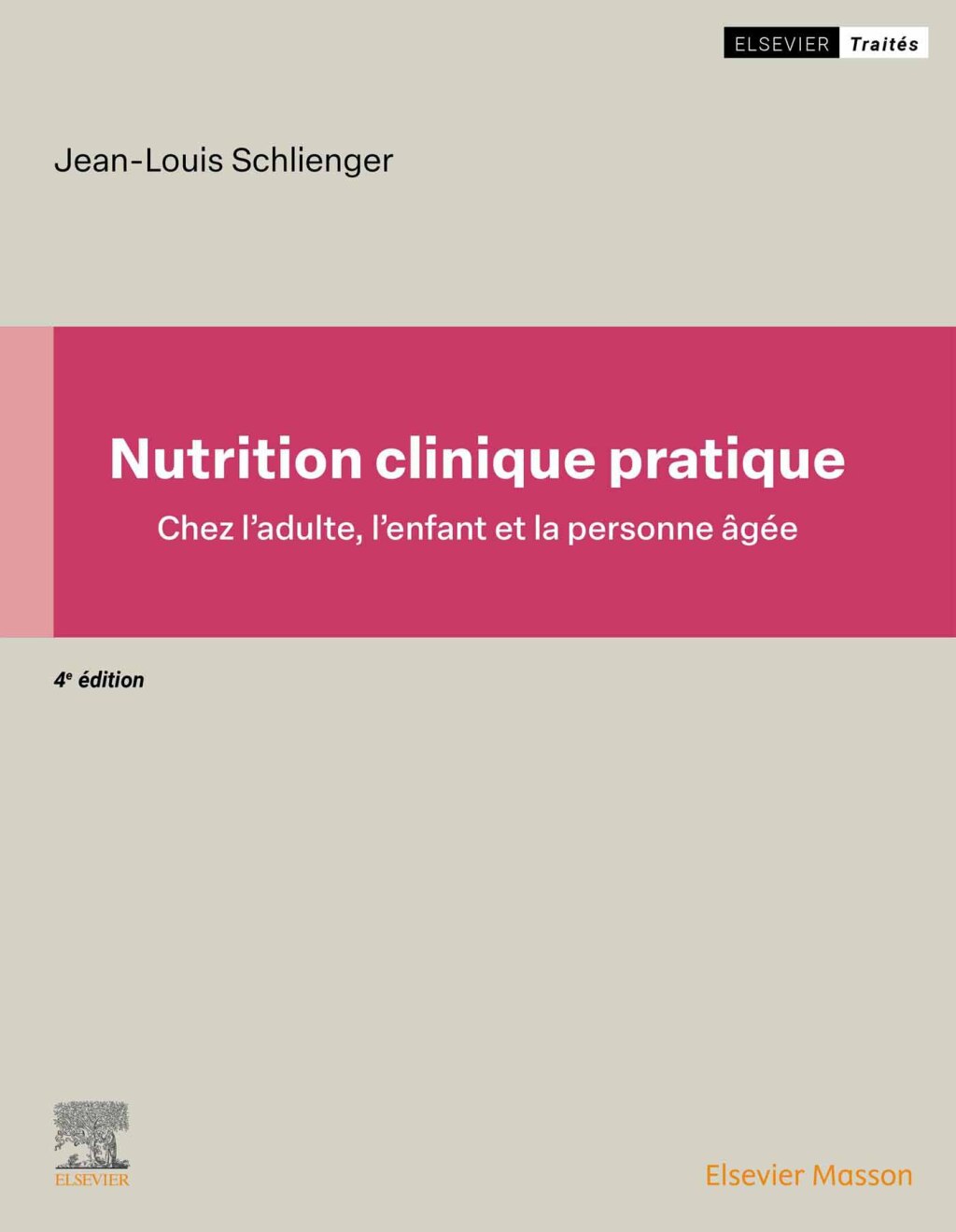 Nutrition clinique pratique Chez l'adulte, l'enfant et la personne Ã¢gÃ©e 4th Edition â€“ PDF/EPUB Version Downloadable