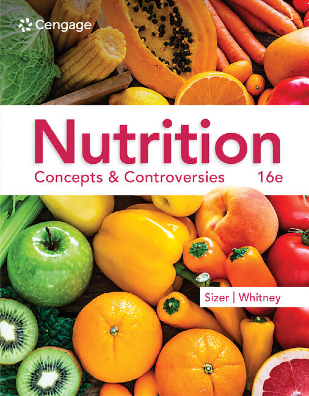 Nutrition: Concepts & Controversies 16th Edition â€“ PDF/EPUB Version Downloadable