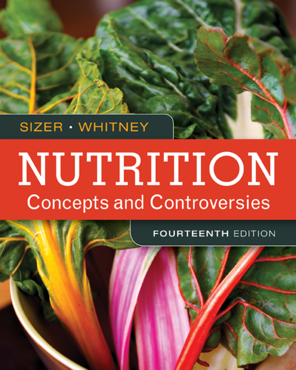 Nutrition: Concepts and Controversies 14th Edition â€“ PDF/EPUB Version Downloadable