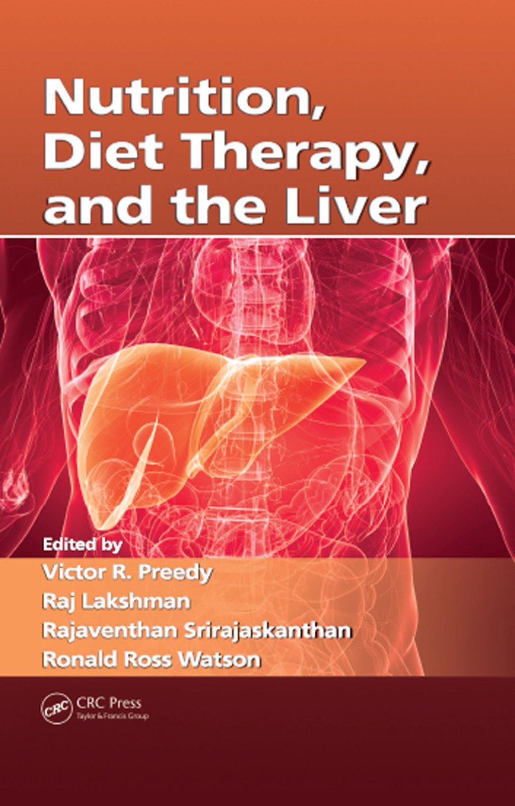 Nutrition, Diet Therapy, and the Liver 1st Edition â€“ PDF/EPUB Version Downloadable