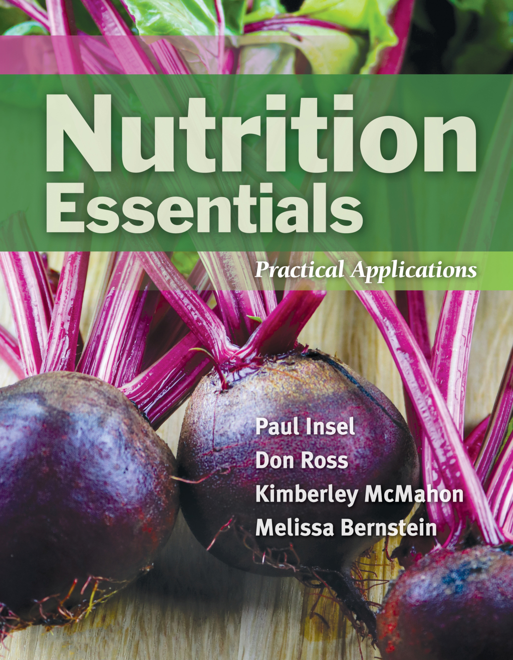Nutrition Essentials: Practical Applications 1st Edition â€“ PDF/EPUB Version Downloadable
