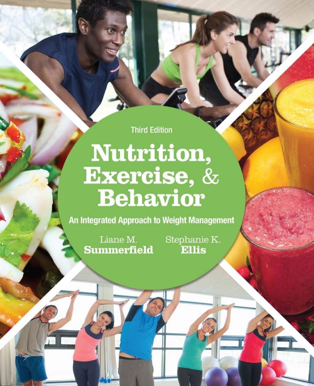 Nutrition, Exercise, and Behavior: An Integrated Approach to Weight Management 3rd Edition â€“ PDF/EPUB Version Downloadable