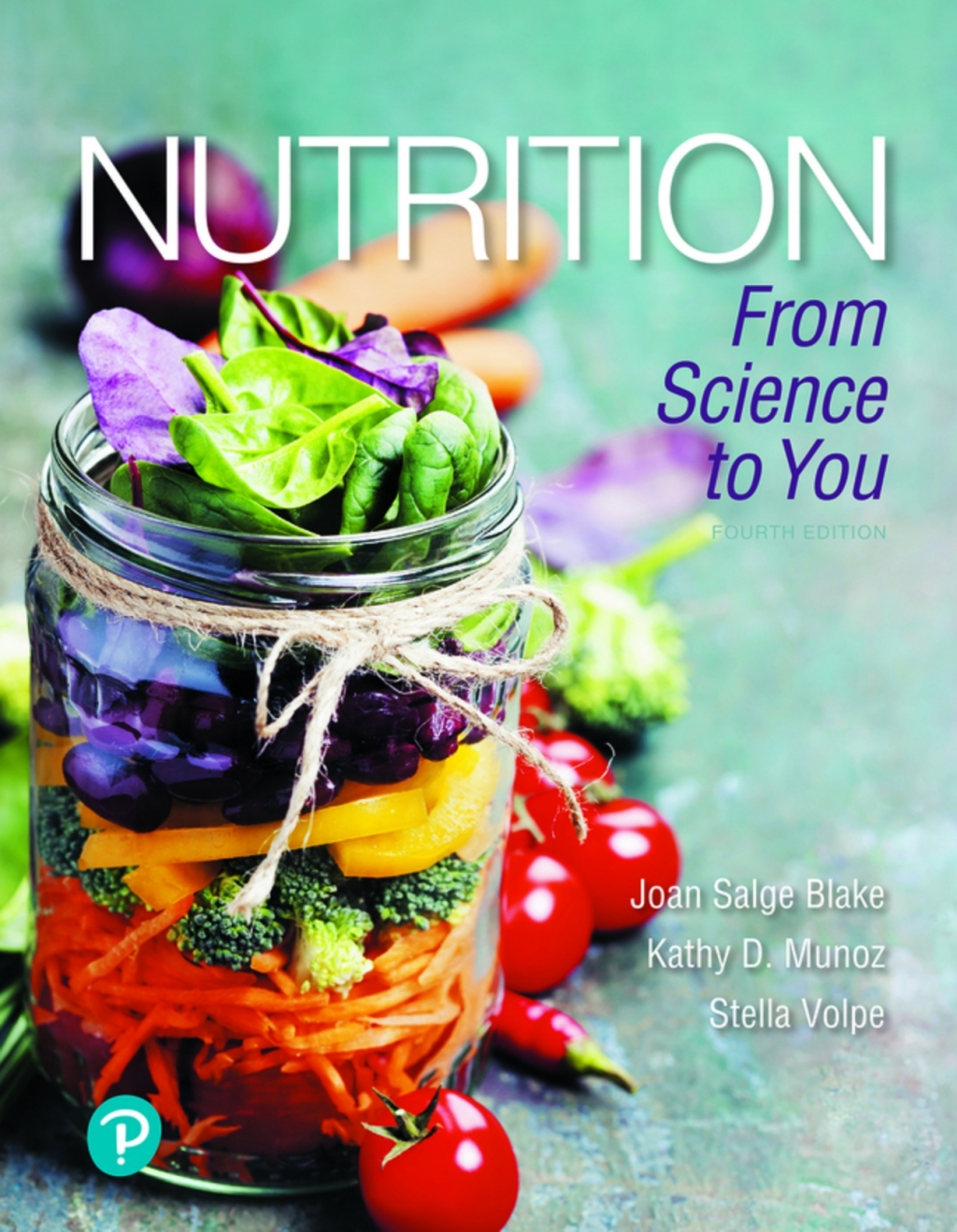 Nutrition: From Science to You (Pearson+) 4th Edition â€“ PDF/EPUB Version Downloadable