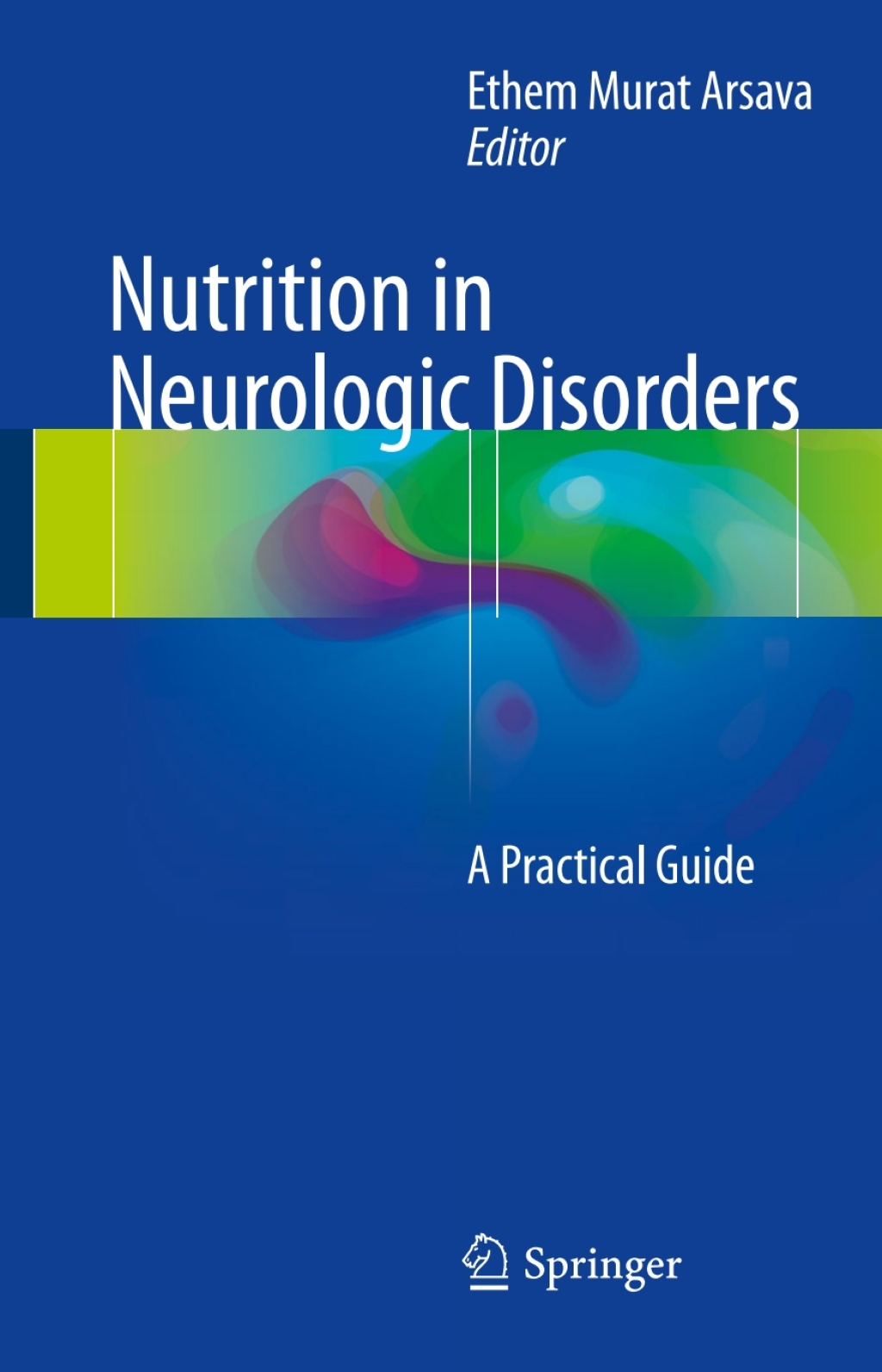 Nutrition in Neurologic Disorders A Practical Guide  â€“ PDF/EPUB Version Downloadable