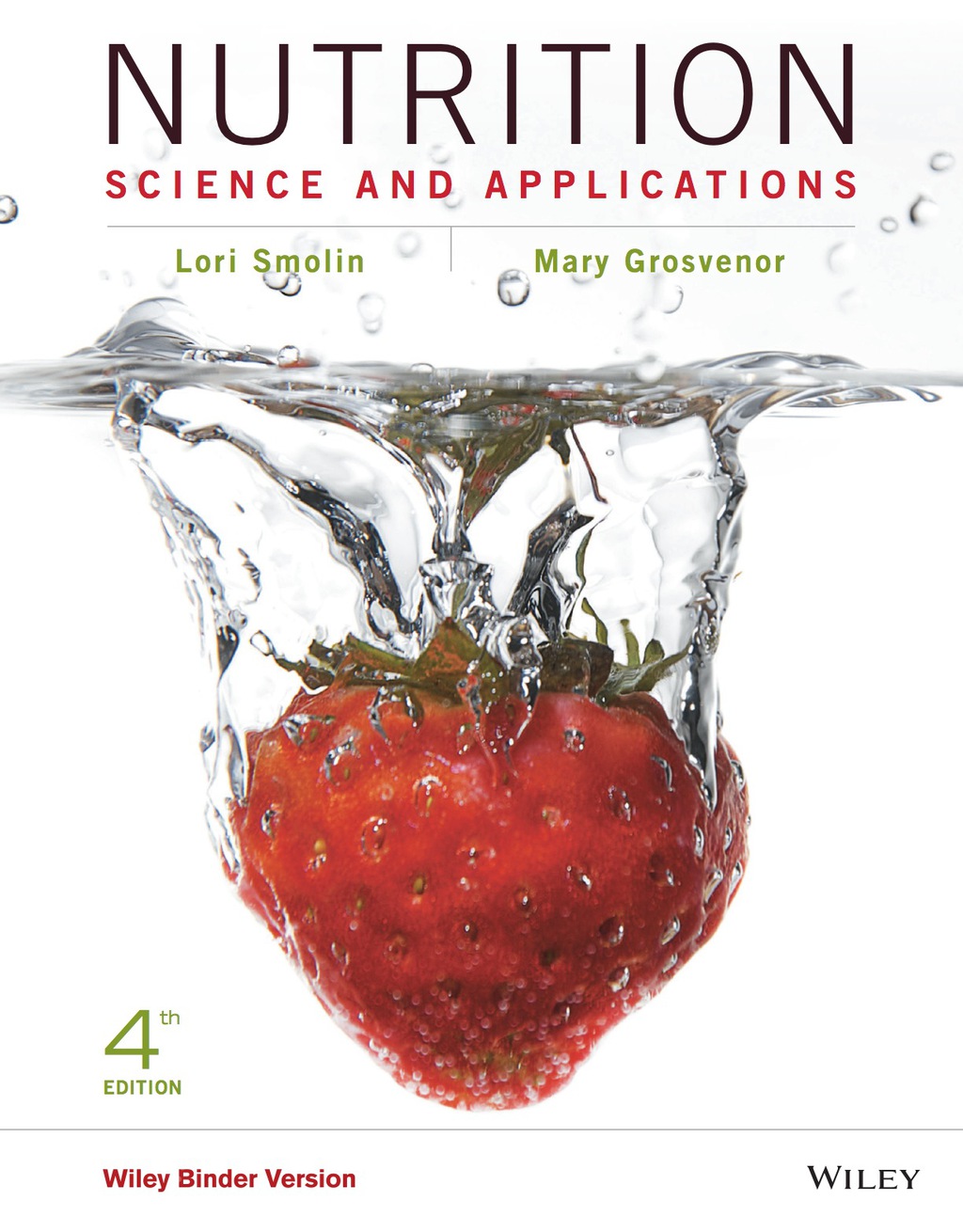 Nutrition: Science and Applications 4th Edition â€“ PDF/EPUB Version Downloadable