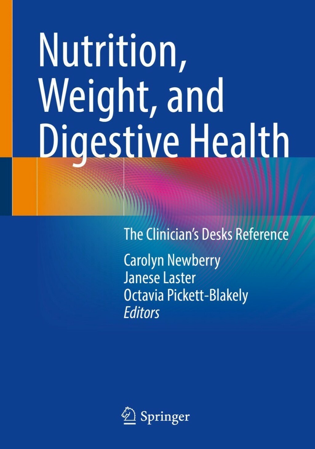 Nutrition, Weight, and Digestive Health The Clinician's Desk Reference  â€“ PDF/EPUB Version Downloadable