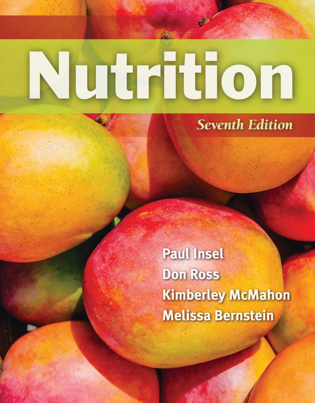 Nutrition with Navigate Advantage Access 7th Edition â€“ PDF/EPUB Version Downloadable