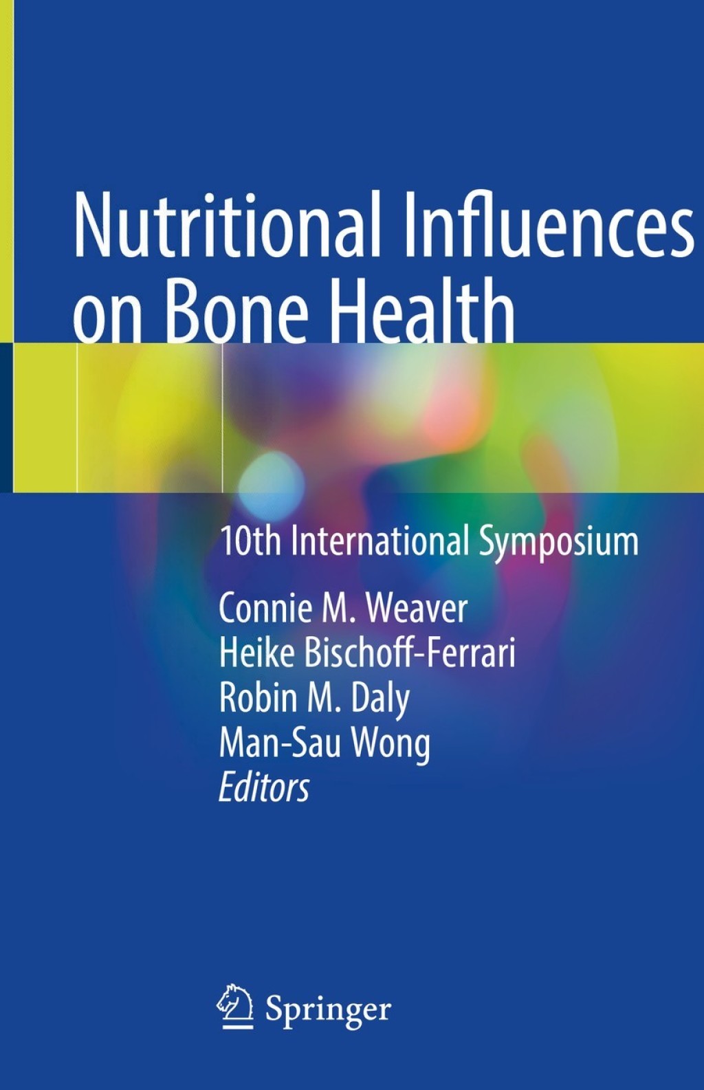 Nutritional Influences on Bone Health 10th International Symposium  â€“ PDF/EPUB Version Downloadable
