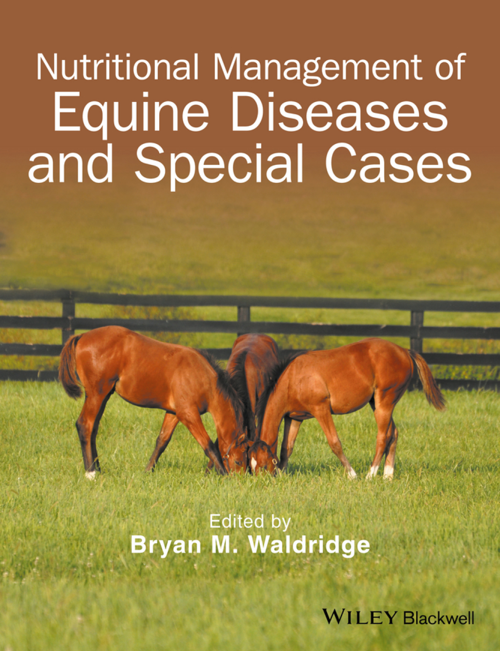 Nutritional Management of Equine Diseases and Special Cases 1st Edition â€“ PDF/EPUB Version Downloadable