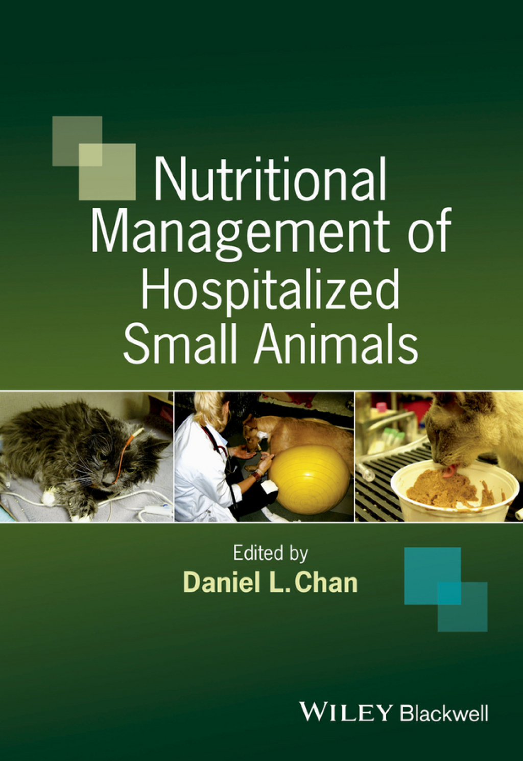 Nutritional Management of Hospitalized Small Animals 1st Edition â€“ PDF/EPUB Version Downloadable