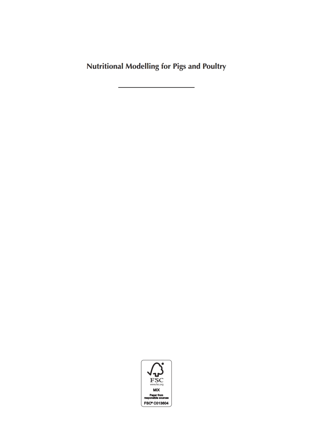 Nutritional Modelling for Pigs and Poultry 1st Edition â€“ PDF/EPUB Version Downloadable