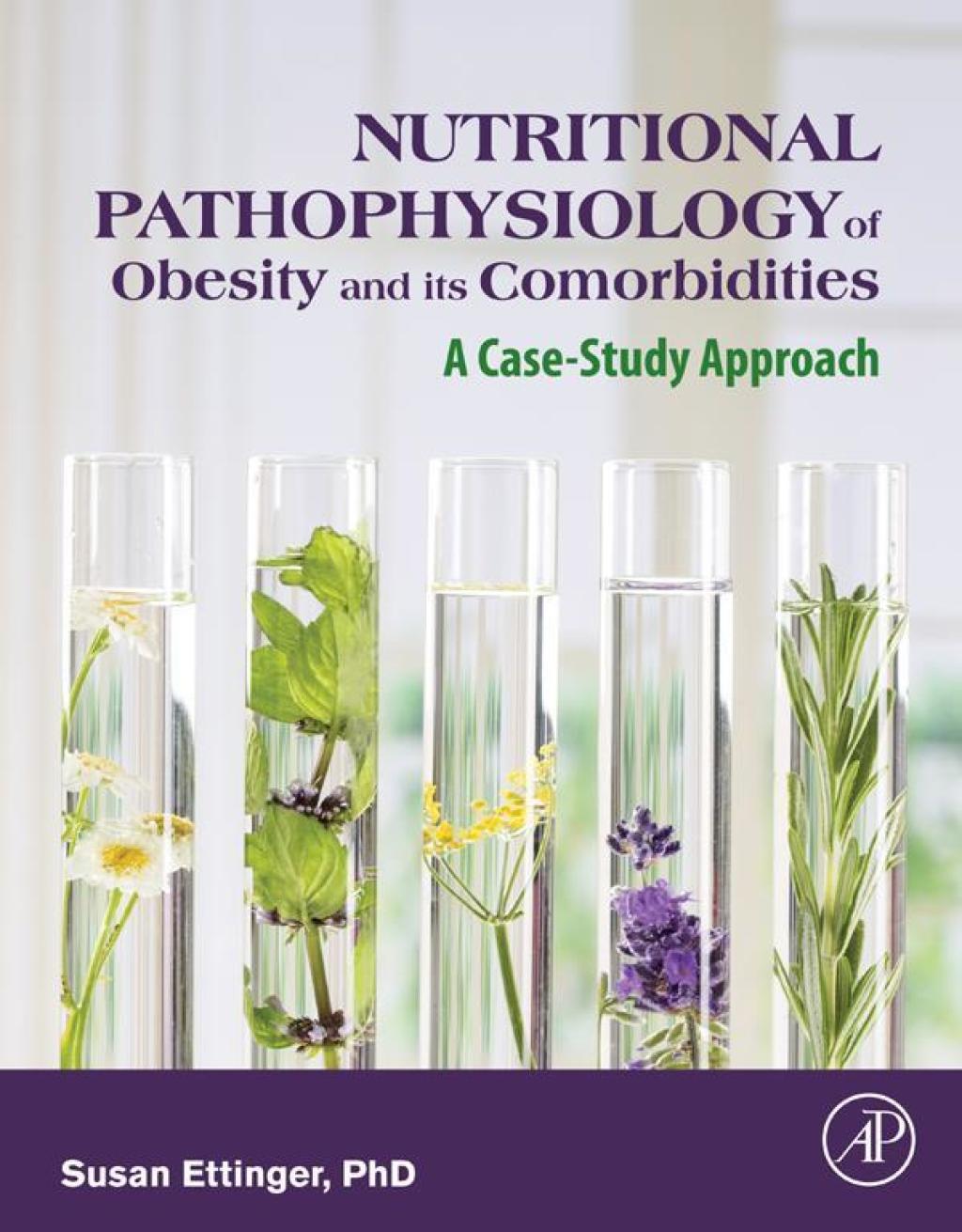 Nutritional Pathophysiology of Obesity and its Comorbidities A Case-Study Approach  â€“ PDF/EPUB Version Downloadable