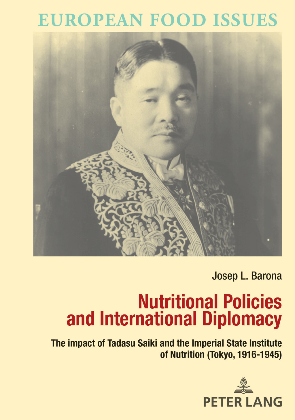 Nutritional Policies and International Diplomacy The impact of Tadasu Saiki and the Imperial State Institute of Nutrition (Tokyo, 1916-1945) 1st Edition â€“ PDF/EPUB Version Downloadable