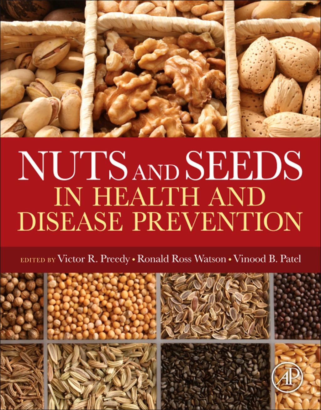 Nuts and Seeds in Health and Disease Prevention  â€“ PDF/EPUB Version Downloadable