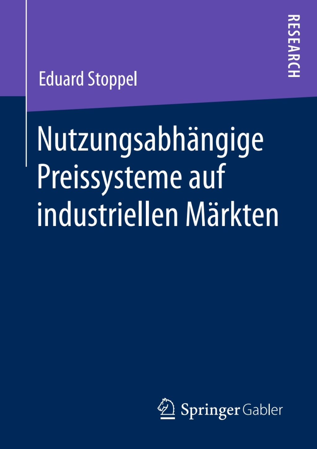 NutzungsabhÃ¤ngige Preissysteme auf industriellen MÃ¤rkten  â€“ PDF/EPUB Version Downloadable