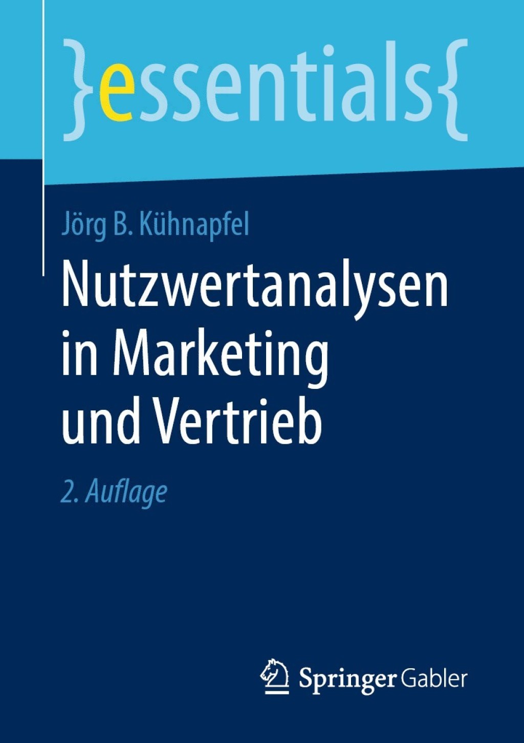 Nutzwertanalysen in Marketing und Vertrieb 2nd Edition - (PDF/EPUB Version)