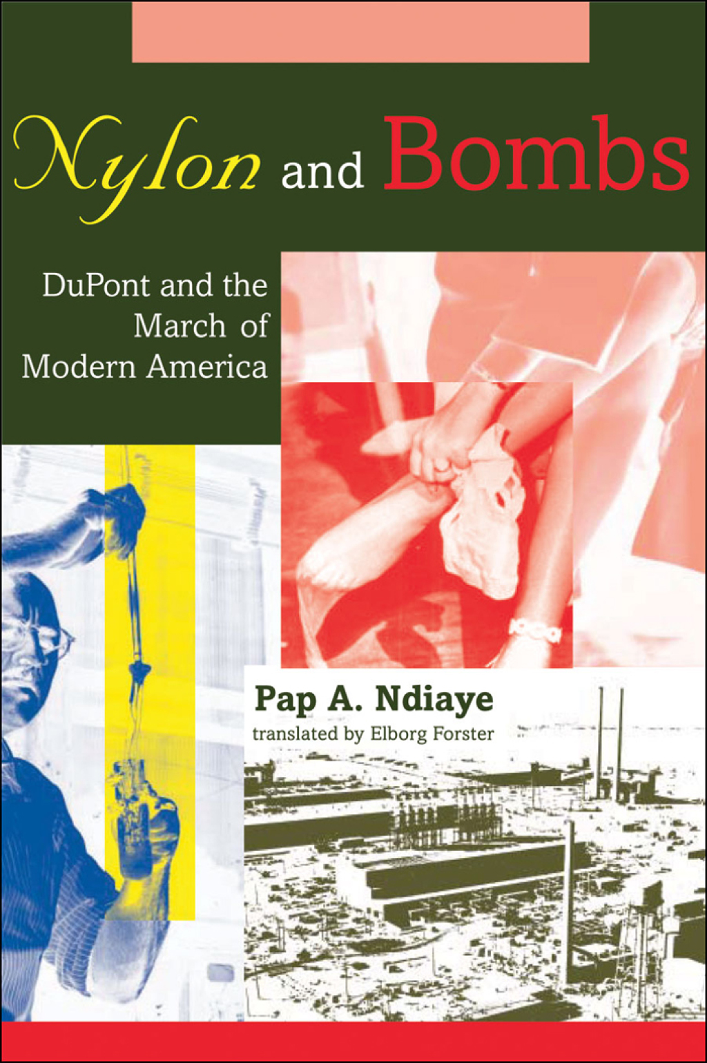 Nylon and Bombs DuPont and the March of Modern America  â€“ PDF/EPUB Version Downloadable