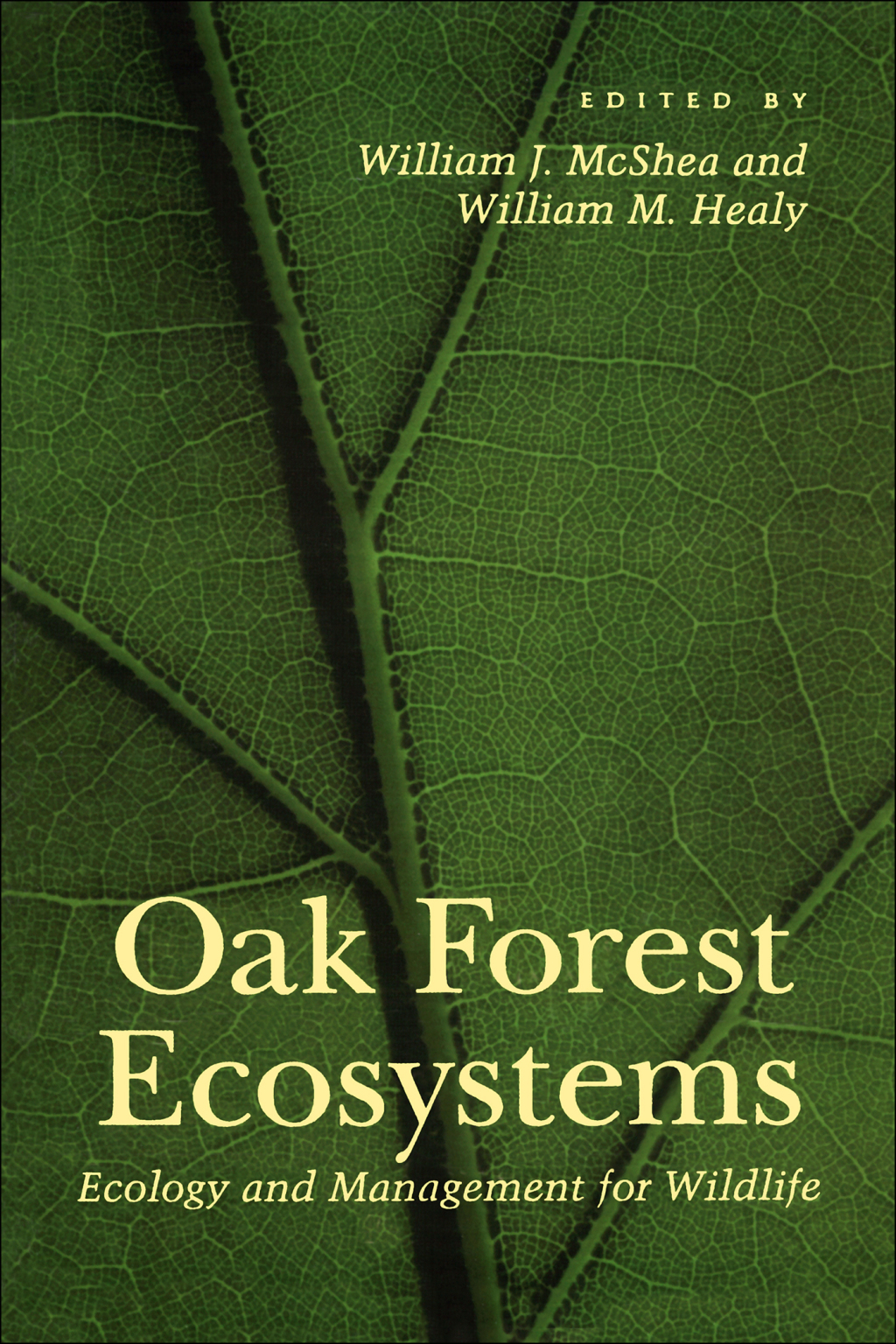 Oak Forest Ecosystems Ecology and Management for Wildlife  â€“ PDF/EPUB Version Downloadable