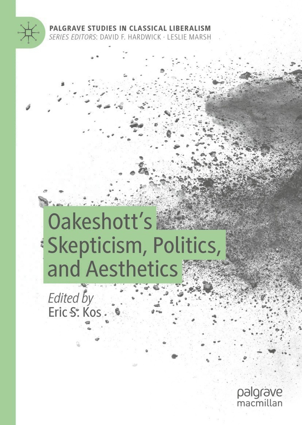Oakeshottâ€™s Skepticism, Politics, and Aesthetics  â€“ PDF/EPUB Version Downloadable