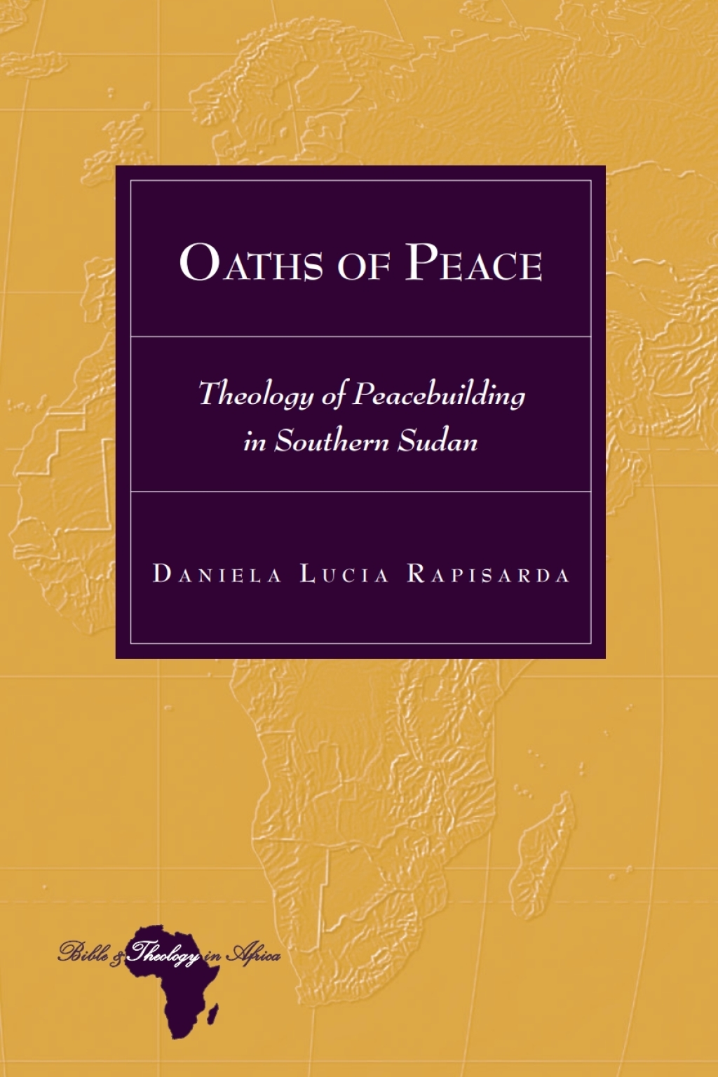 Oaths of Peace Theology of Peacebuilding in Southern Sudan 1st Edition â€“ PDF/EPUB Version Downloadable