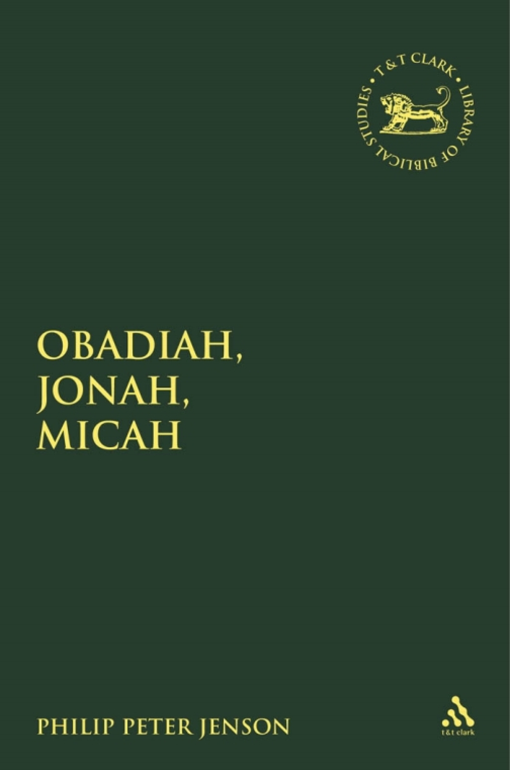 Obadiah, Jonah, Micah A Theological Commentary 1st Edition â€“ PDF/EPUB Version Downloadable