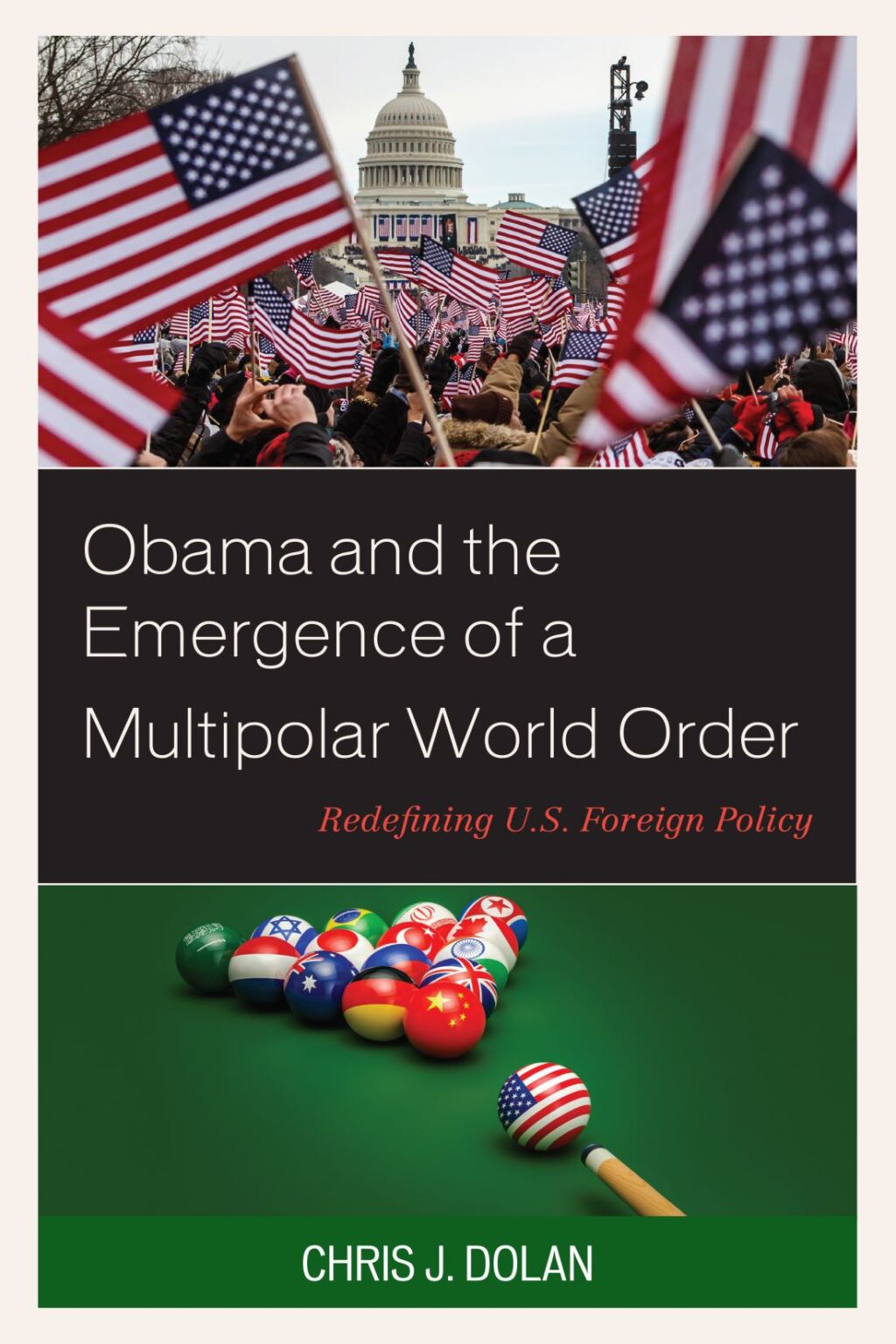Obama and the Emergence of a Multipolar World Order Redefining U.S. Foreign Policy 1st Edition â€“ PDF/EPUB Version Downloadable