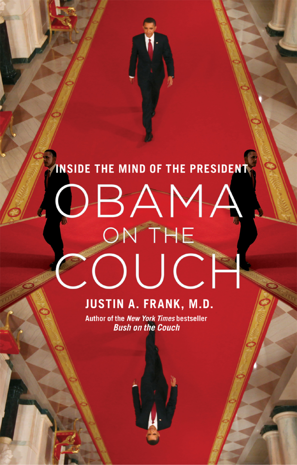 Obama on the Couch Inside the Mind of the President - (PDF/EPUB Version)