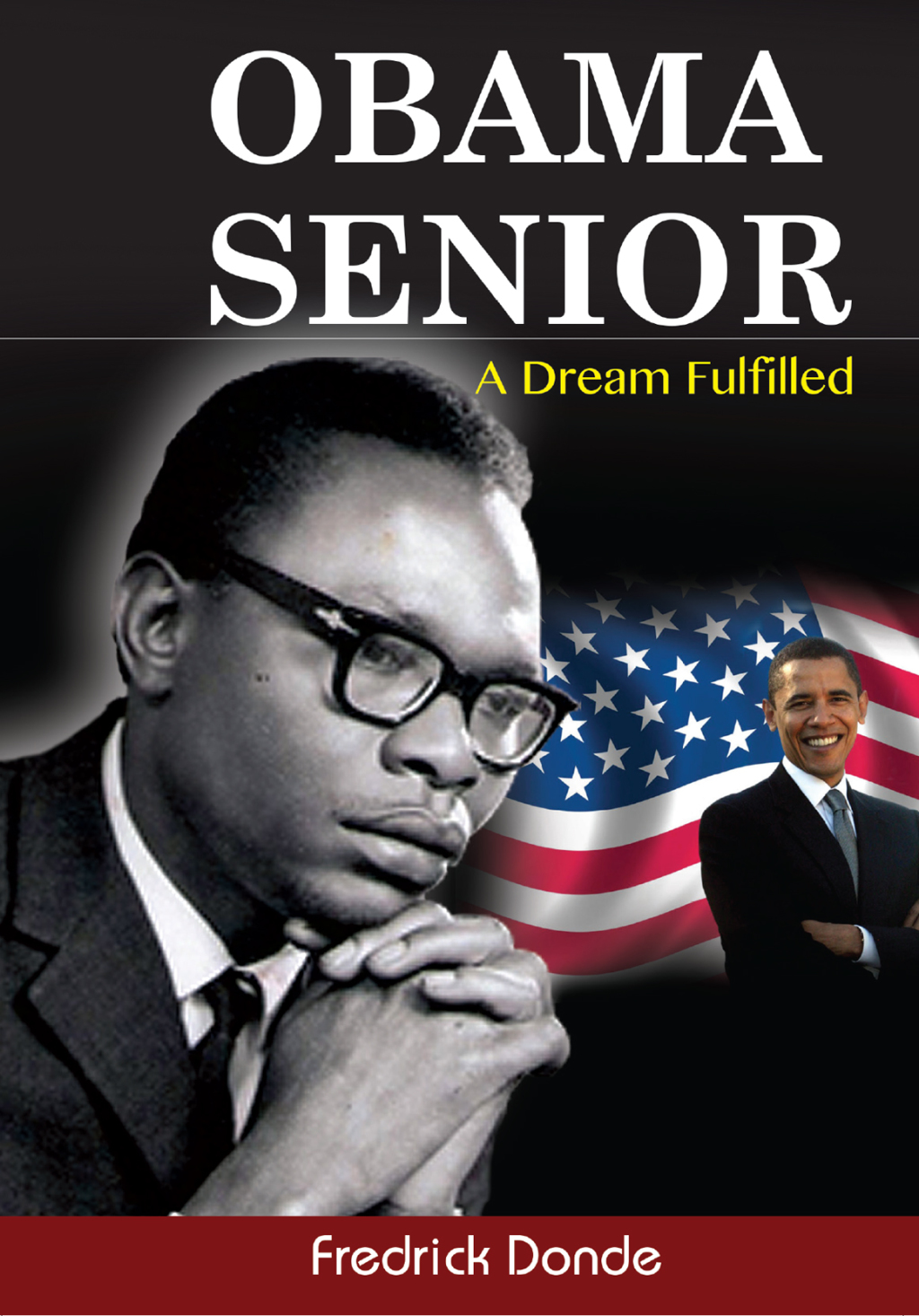 Obama Senior A Dream Fulfilled  â€“ PDF/EPUB Version Downloadable