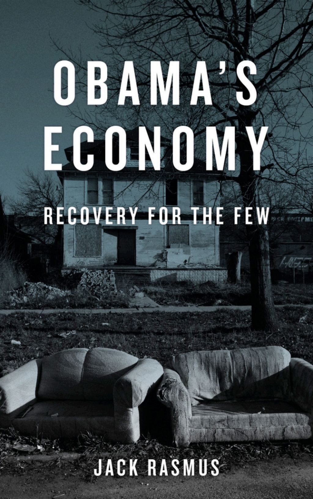 Obama's Economy Recovery for the Few 1st Edition â€“ PDF/EPUB Version Downloadable