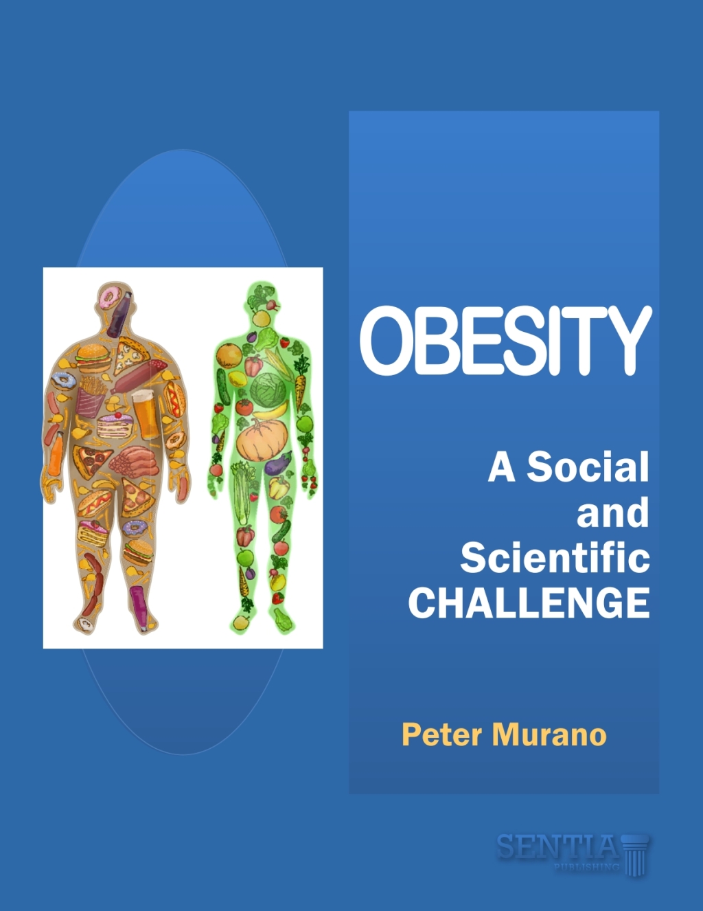 Obesity: A Social and Scientific Challenge 1st Edition â€“ PDF/EPUB Version Downloadable
