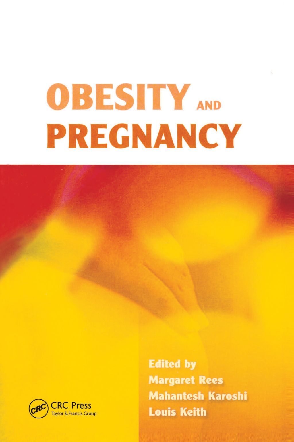 Obesity and Pregnancy 1st Edition â€“ PDF/EPUB Version Downloadable