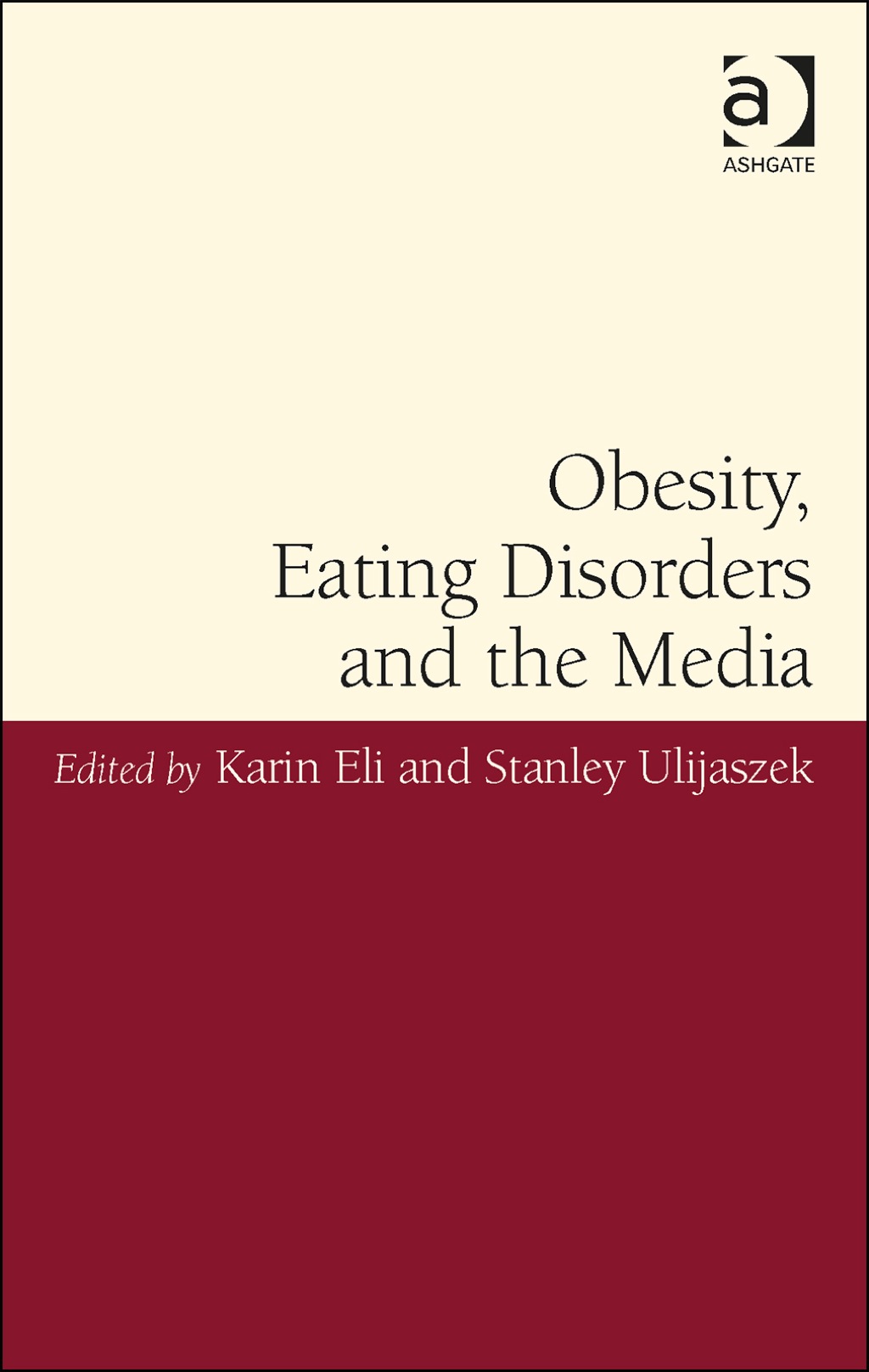 Obesity, Eating Disorders and the Media  â€“ PDF/EPUB Version Downloadable